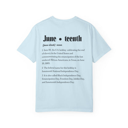 Juneteenth | Celebration Tee (front and back design)