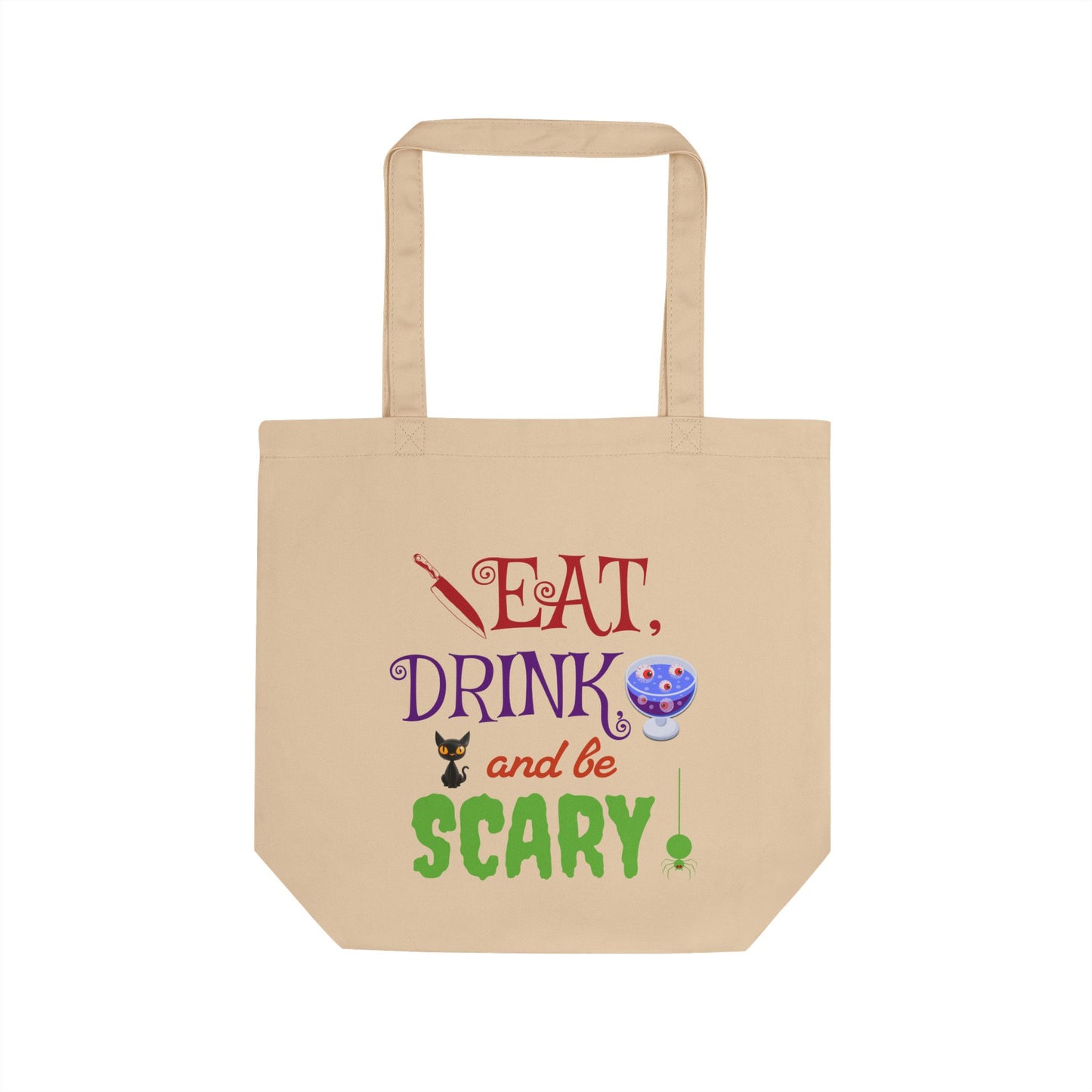 Harvest 'Ween 1 | "Not a Basic Witch" & "Eat, Drink and Be Scary" Eco Canvas Tote Bag