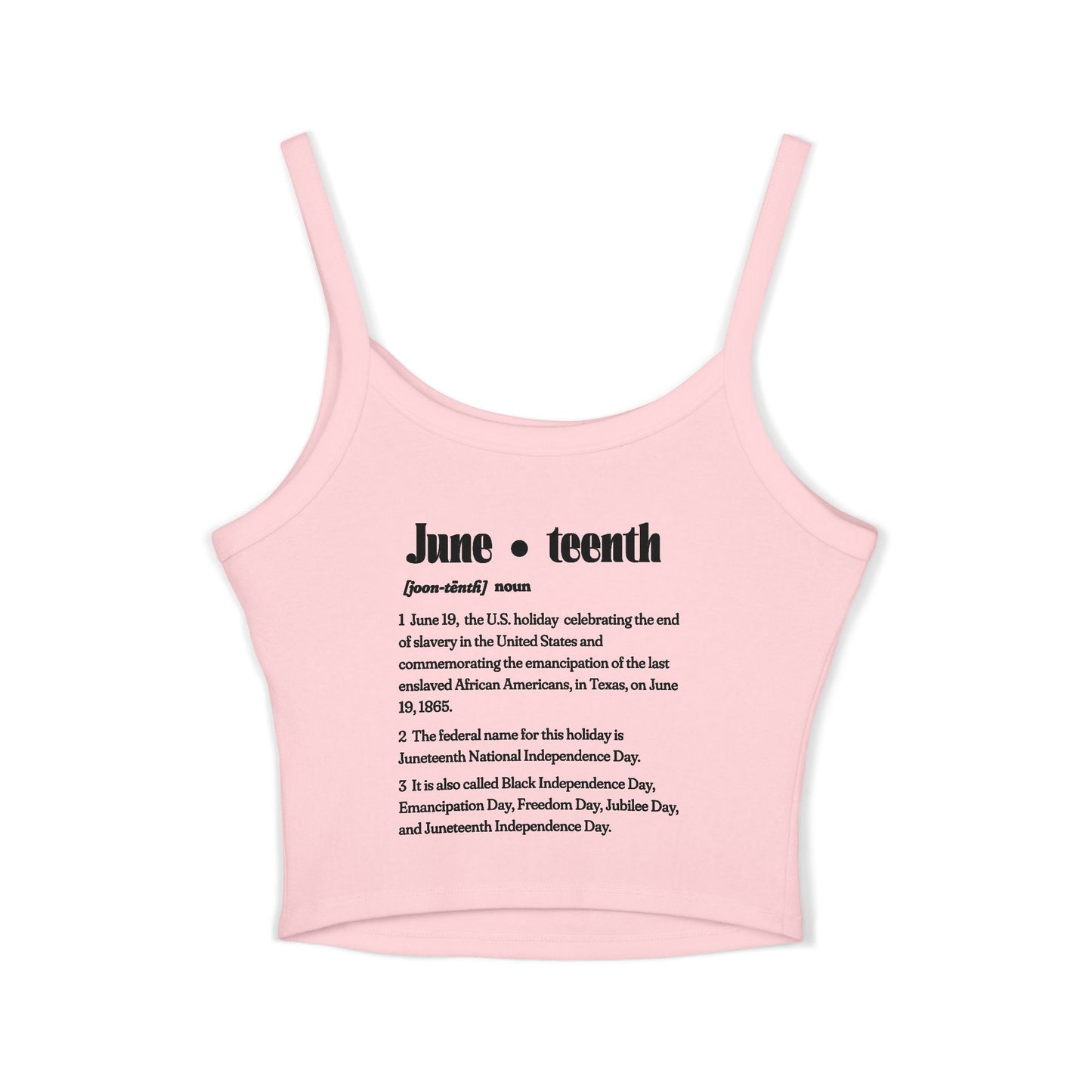 Juneteenth | Spaghetti Strap Women's Baby Tank Top (front and back design)