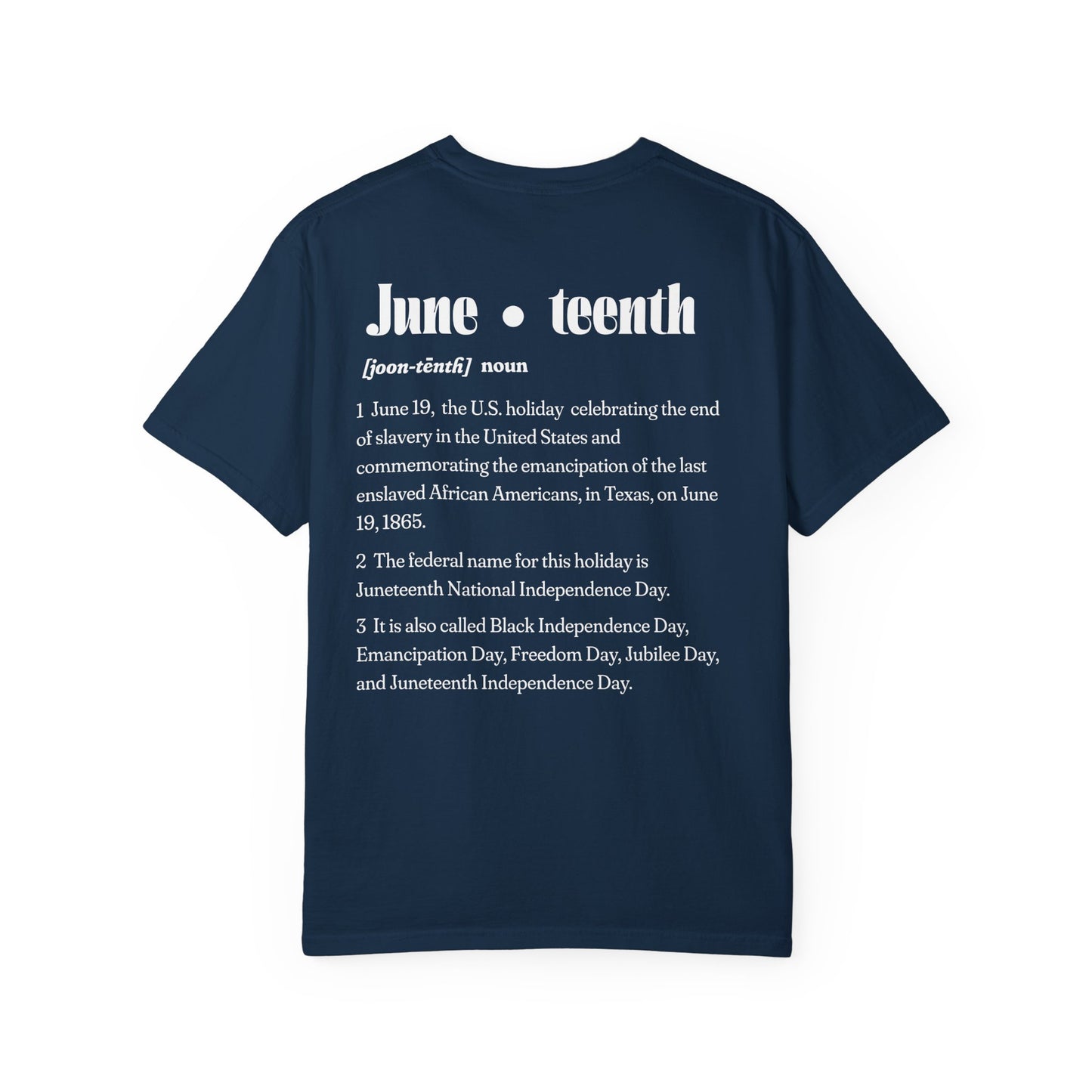 Juneteenth | Celebration Tee (front and back design)