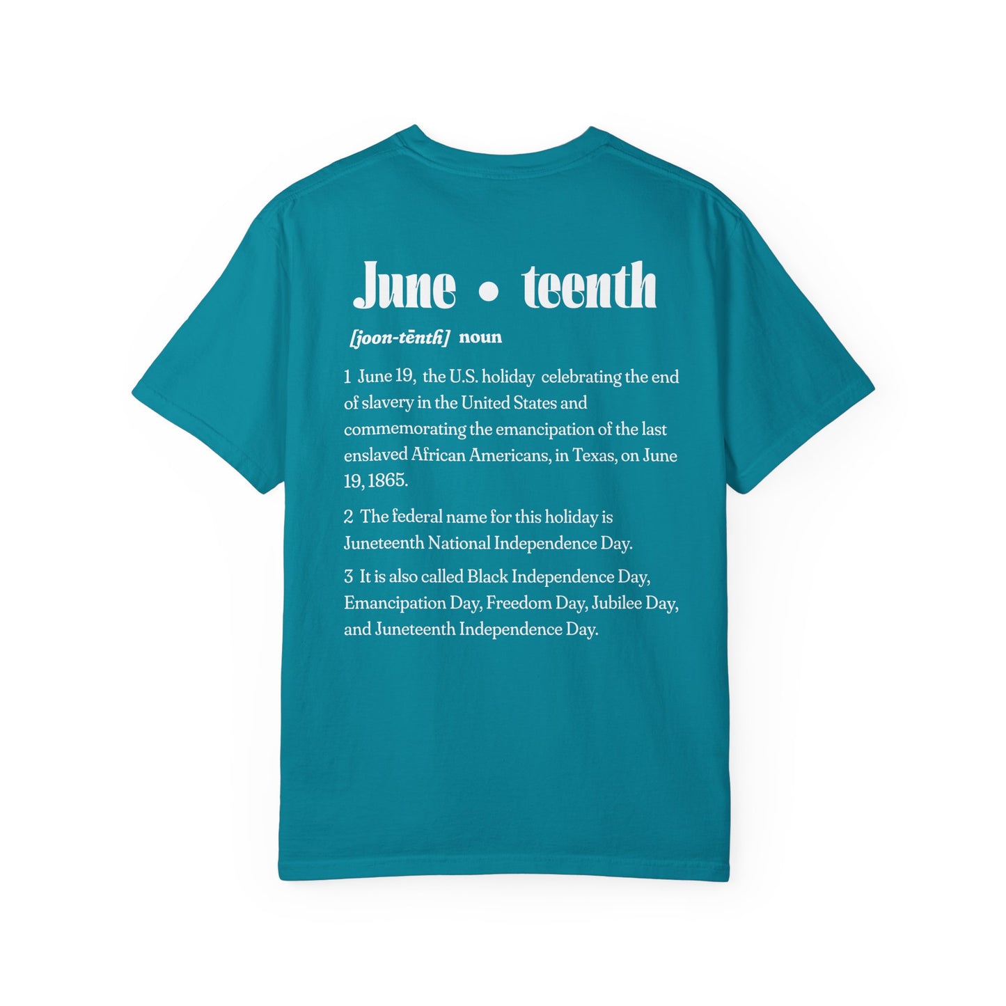 Juneteenth | Celebration Tee (front and back design)