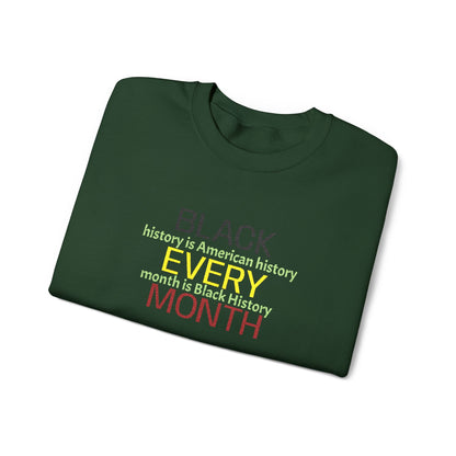 Black History | Black Every Month Crewneck Sweatshirt (green)