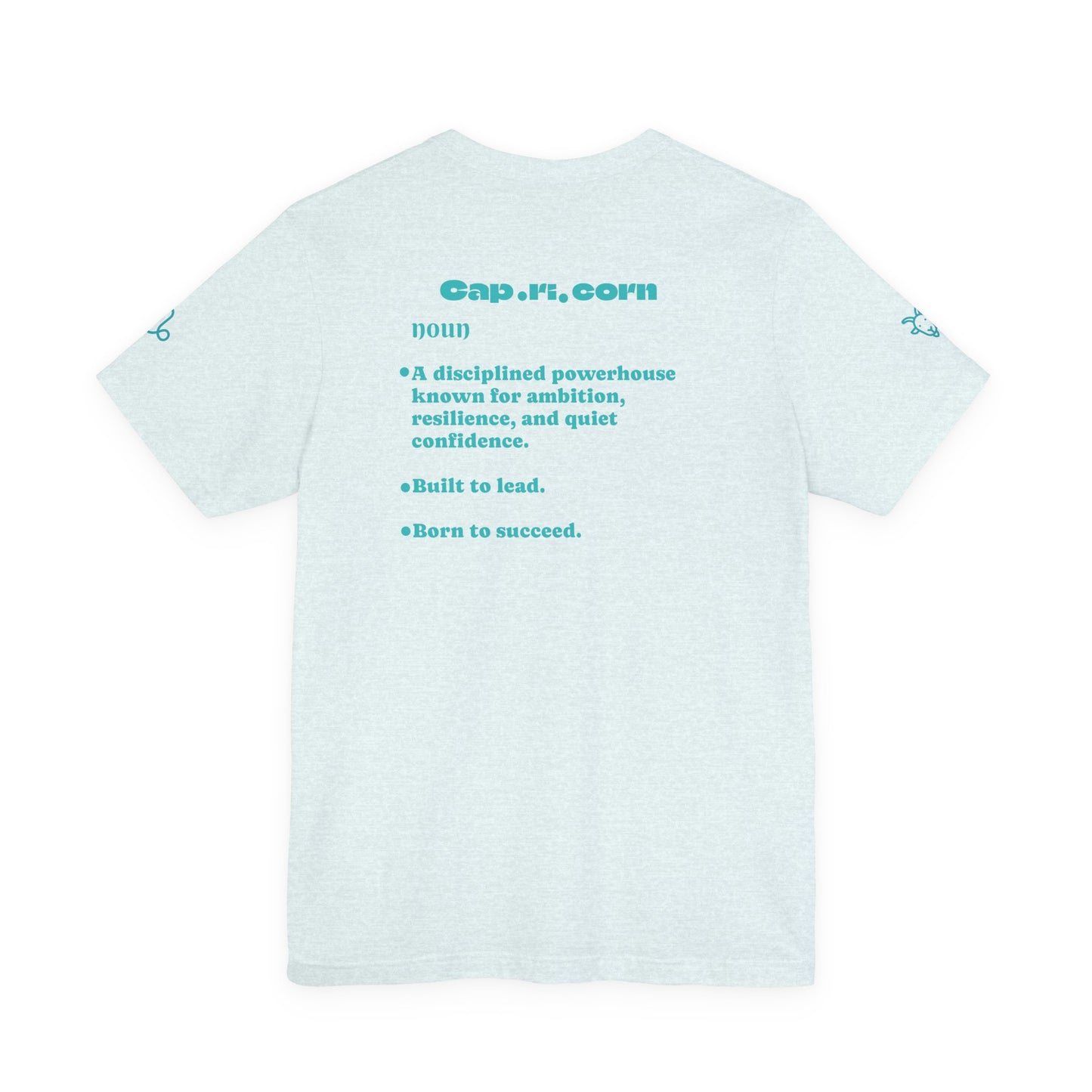 Capricorn | Word Art Graphic Tee2 (turquoise)--"Capricorn" Definition on Back