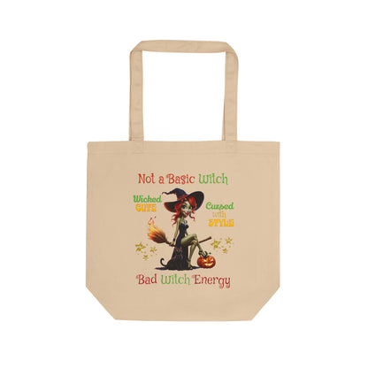 Harvest 'Ween 1 | "Not a Basic Witch" & "Eat, Drink and Be Scary" Eco Canvas Tote Bag