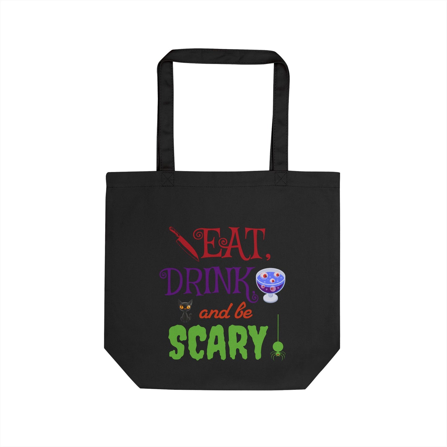 Harvest 'Ween 1 | "Not a Basic Witch" & "Eat, Drink and Be Scary" Eco Canvas Tote Bag