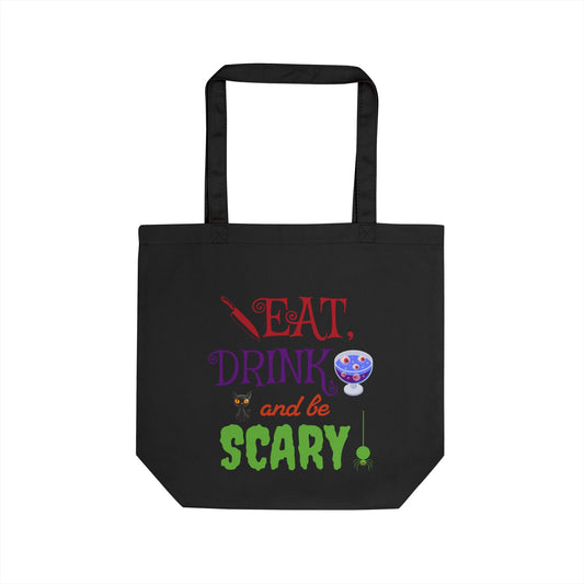 Harvest 'Ween 1 | "Not a Basic Witch" & "Eat, Drink and Be Scary" Eco Canvas Tote Bag