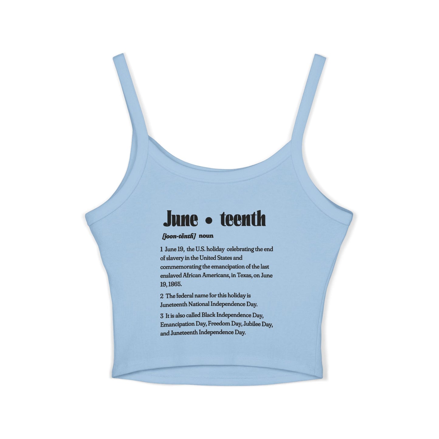 Juneteenth | Spaghetti Strap Women's Baby Tank Top (front and back design)